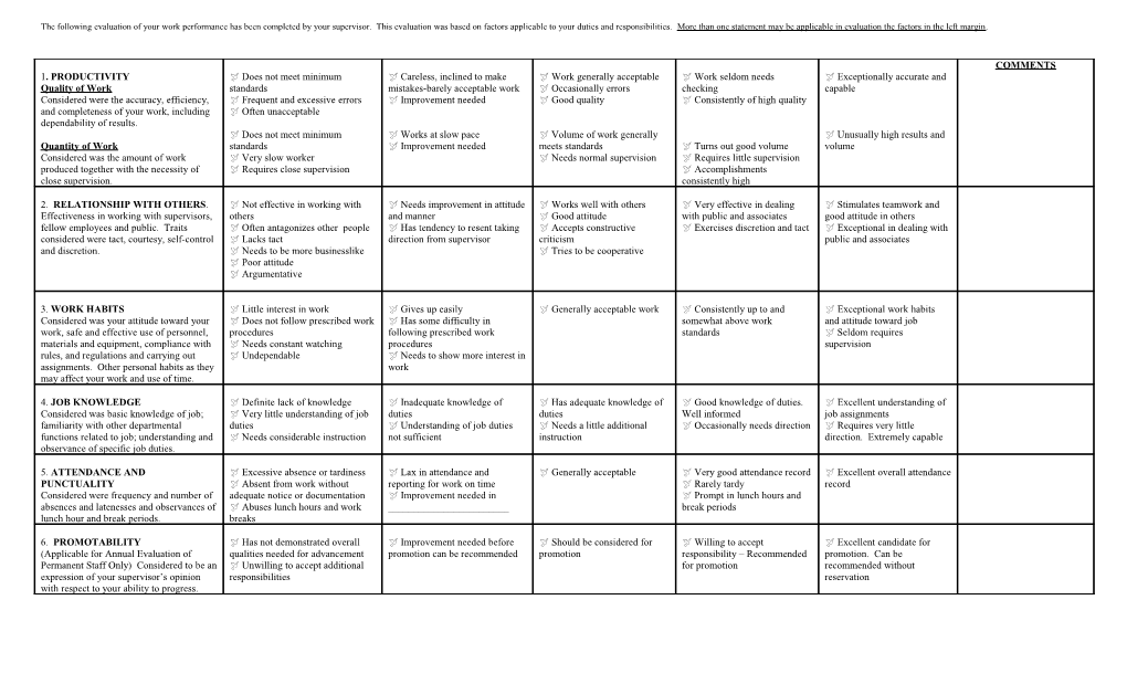 The Following Evaluation Of Your Work Performance Has Been Completed By Your Supervisor