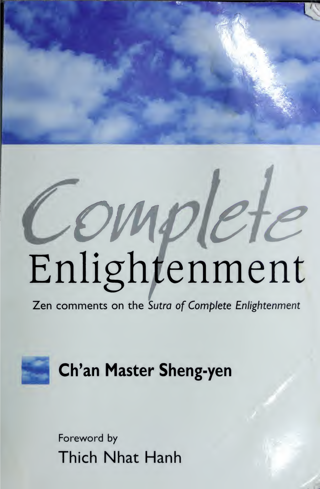 Zen Comments on the Sutra of Complete Enlightenment