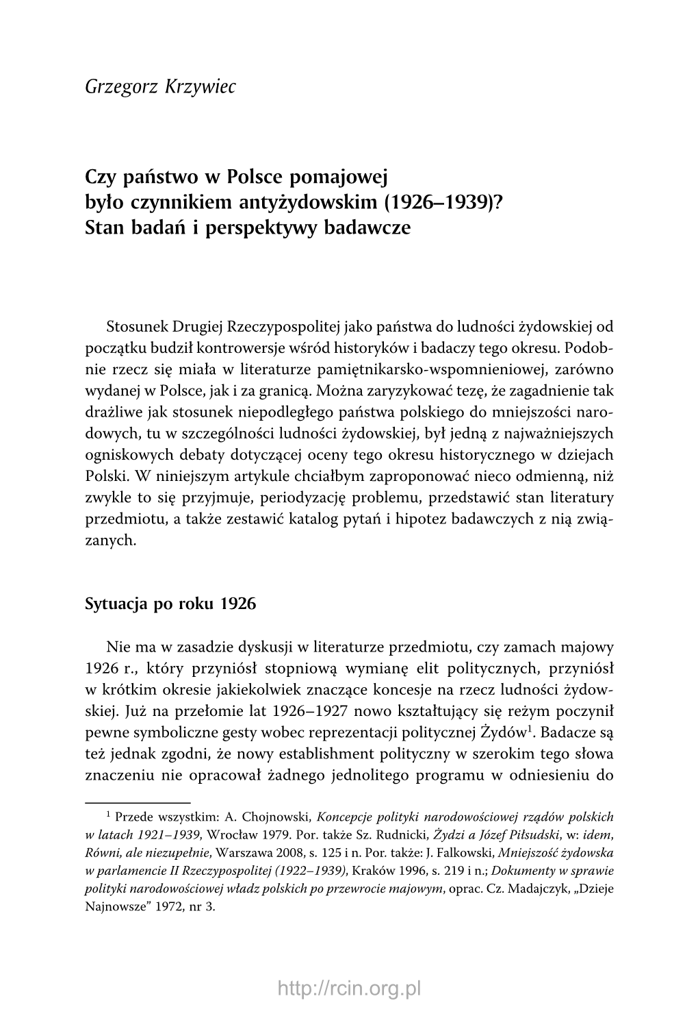 Czy Państwo W Polsce Pomajowej Było Czynnikiem Antyżydowskim (1926–1939)? Stan Badań I Perspektywy Badawcze