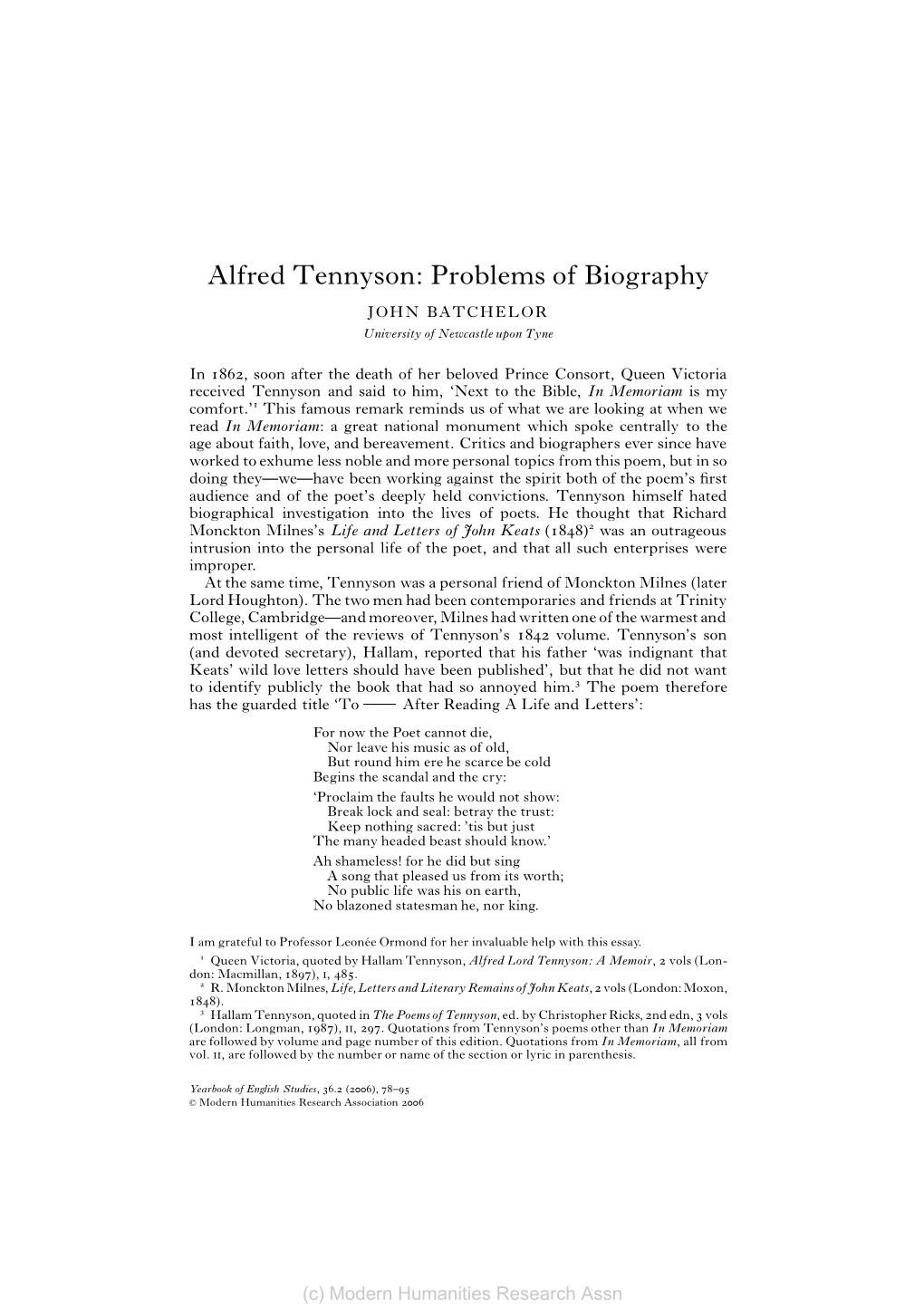 Alfred Tennyson: Problems of Biography JOHN BATCHELOR University of Newcastle Upon Tyne