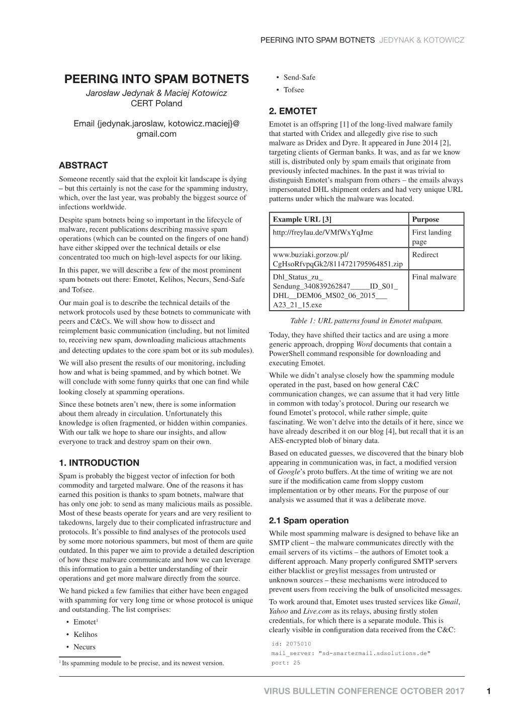 Peering Into Spam Botnets Jedynak & Kotowicz