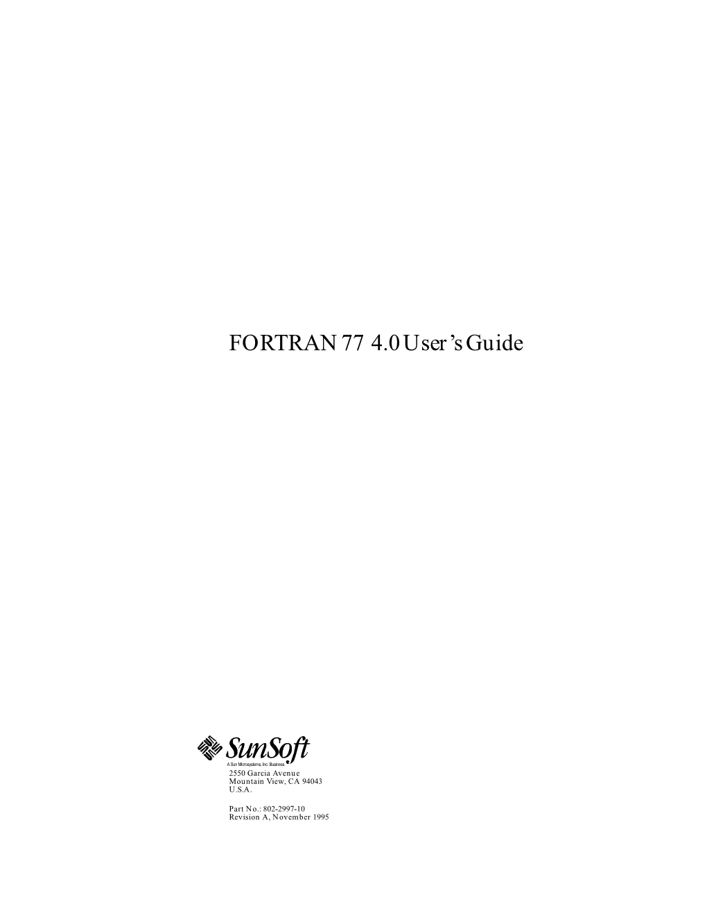 FORTRAN 77 4.0 User's Guide