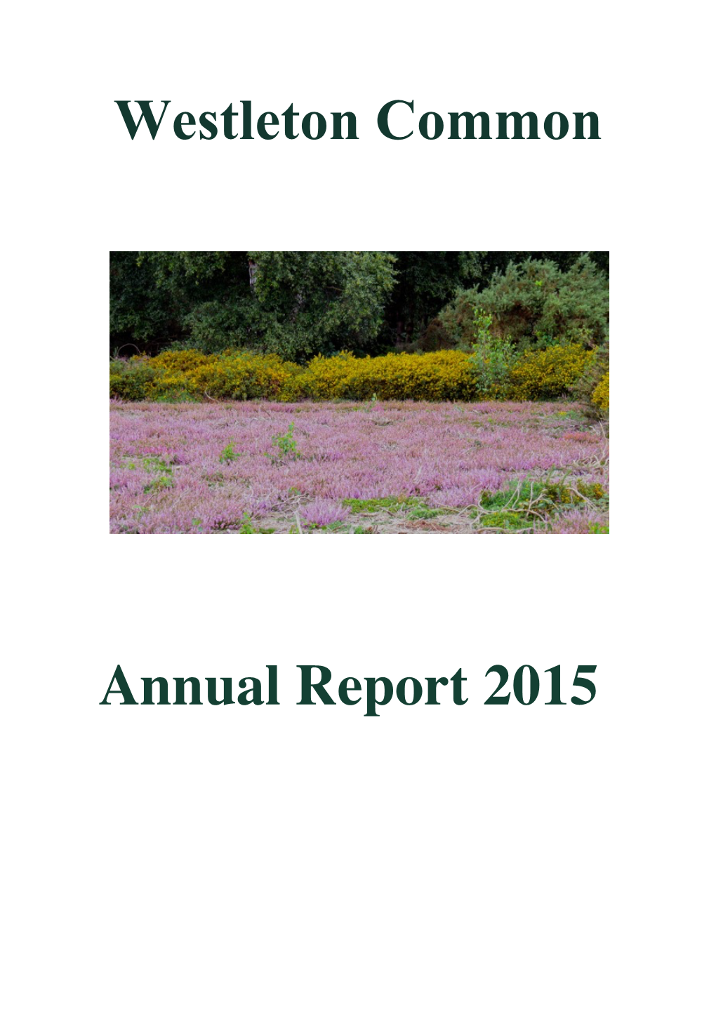 Westleton Common Annual Report 2015