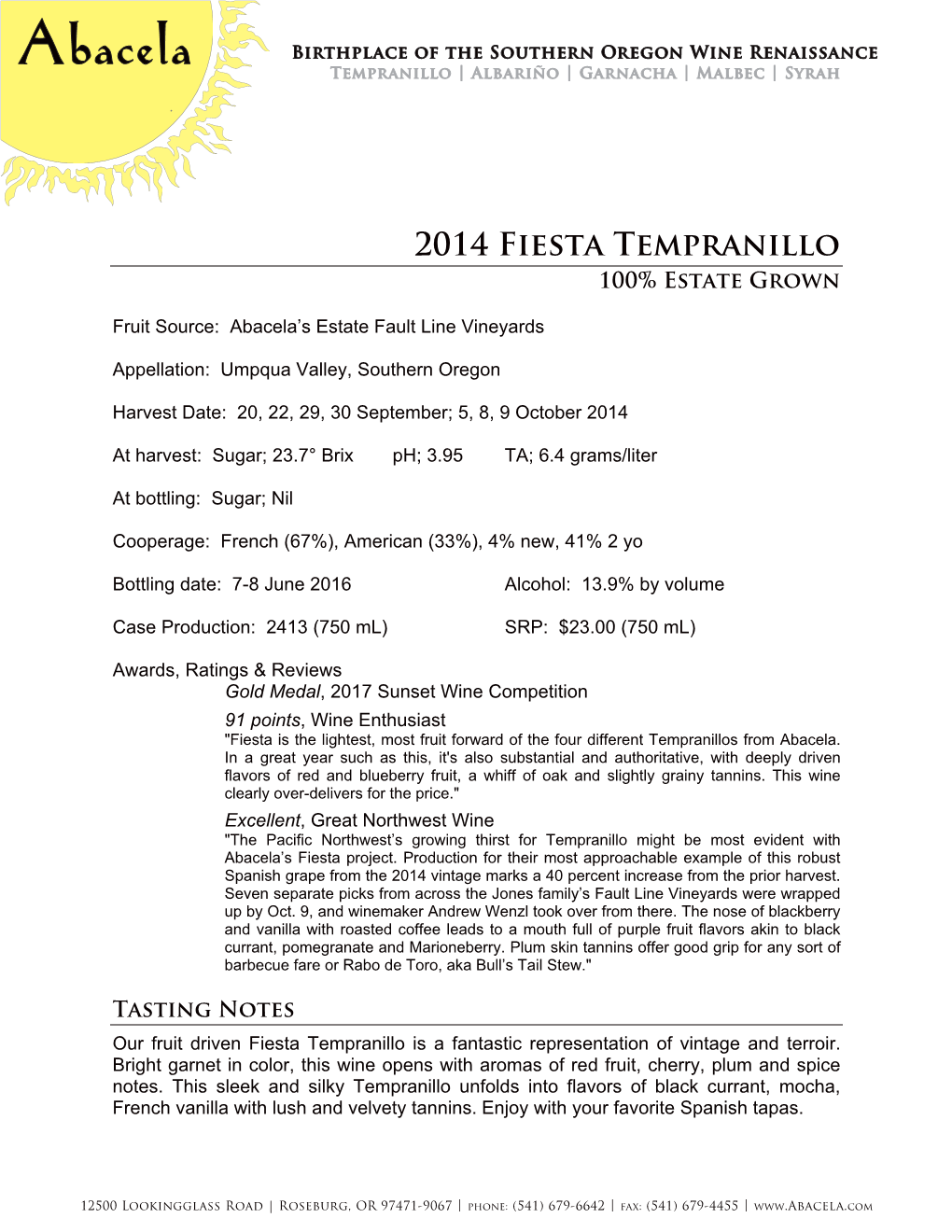 2014 Fiesta Tempranillo 100% Estate Grown