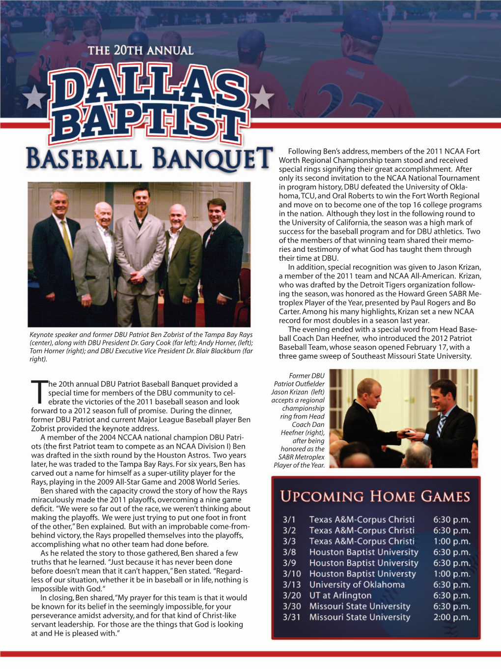 The 20Th Annual DBU Patriot Baseball Banquet Provided a Special Time For