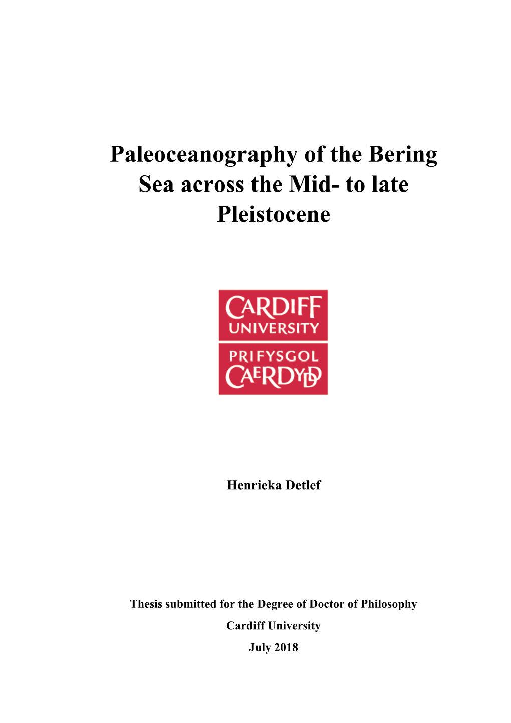 Paleoceanography of the Bering Sea Across the Mid- to Late Pleistocene