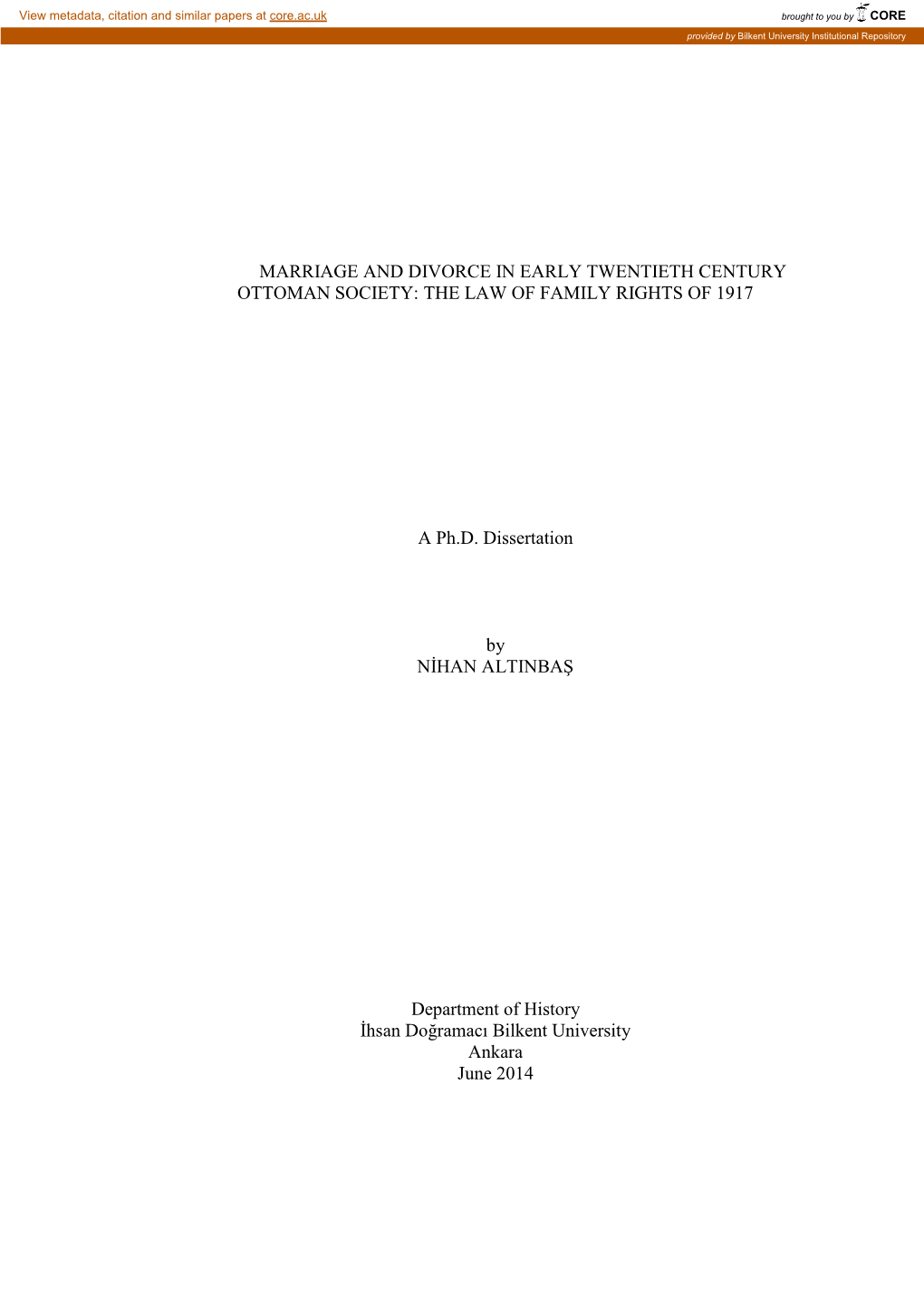 Marriage and Divorce in Early Twentieth Century Ottoman Society: the Law of Family Rights of 1917