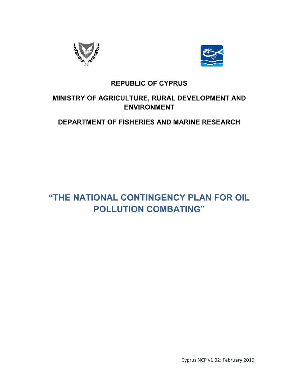 “The National Contingency Plan for Oil Pollution Combating”