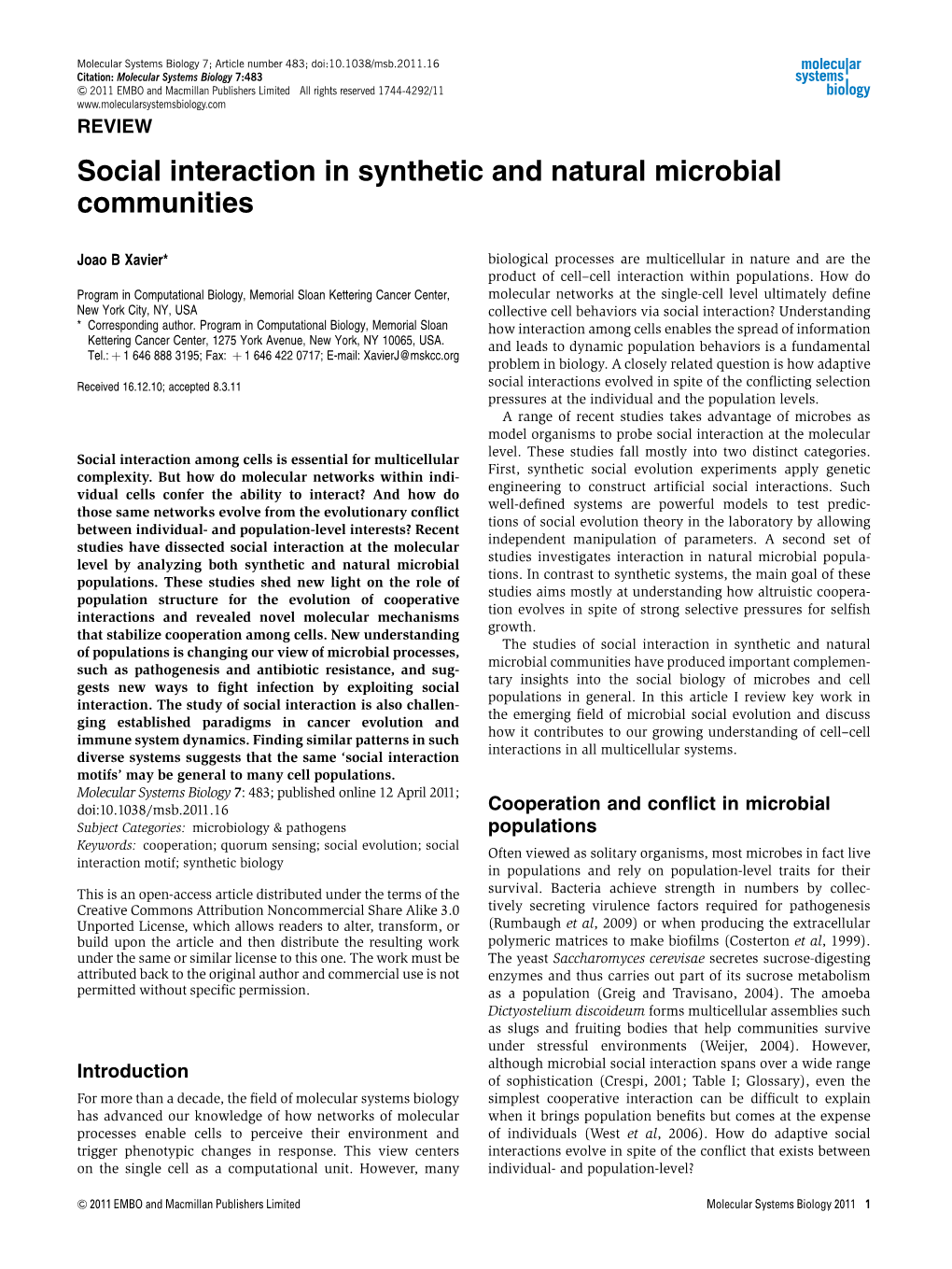 Social Interaction in Synthetic and Natural Microbial Communities