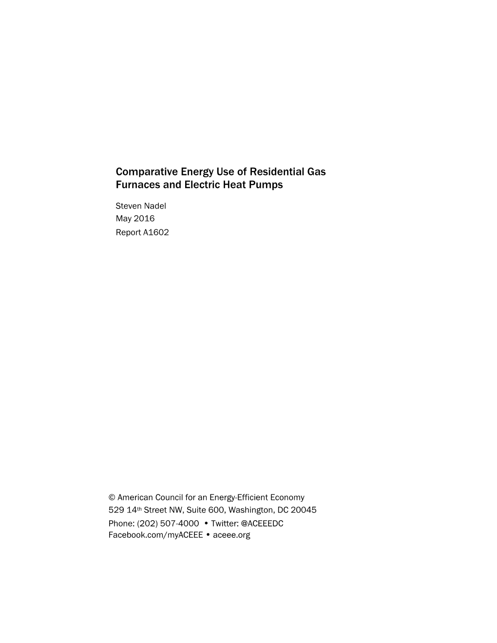 Comparative Energy Use of Residential Gas Furnaces and Electric Heat Pumps