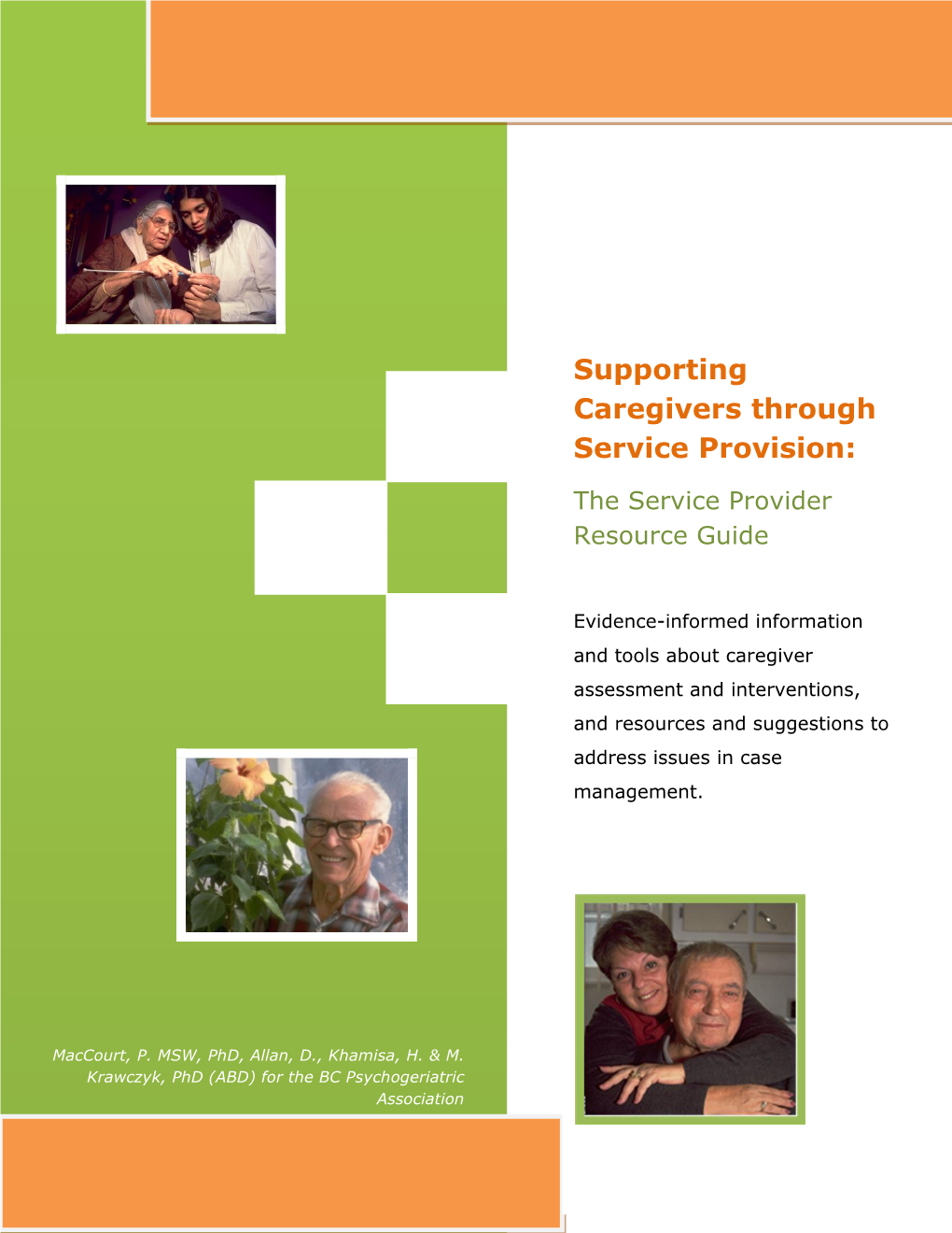Supporting Caregivers Through Service Provision