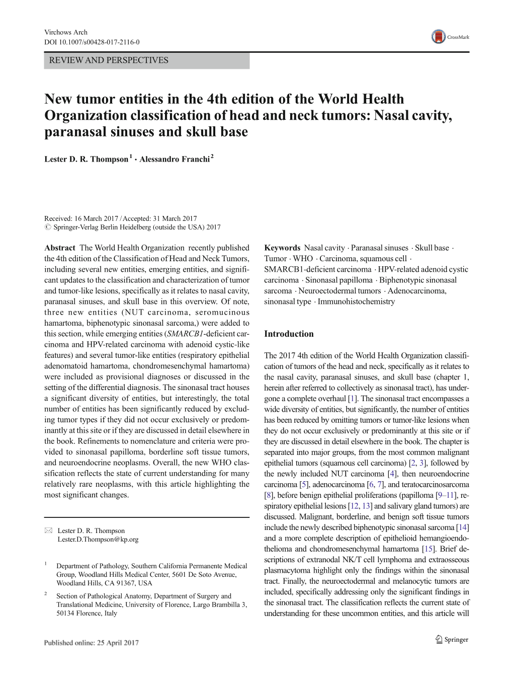 New Tumor Entities in the 4Th Edition of the World Health Organization Classification of Head and Neck Tumors: Nasal Cavity, Paranasal Sinuses and Skull Base