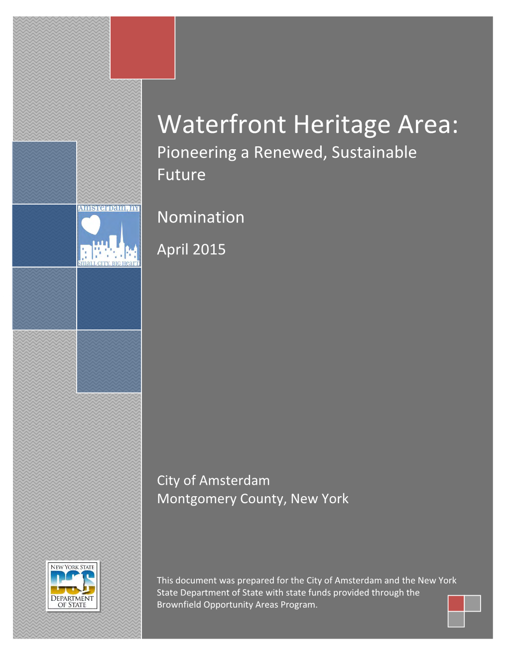 City of Amsterdam Waterfront Heritage Area Brownfield Opportunity Area