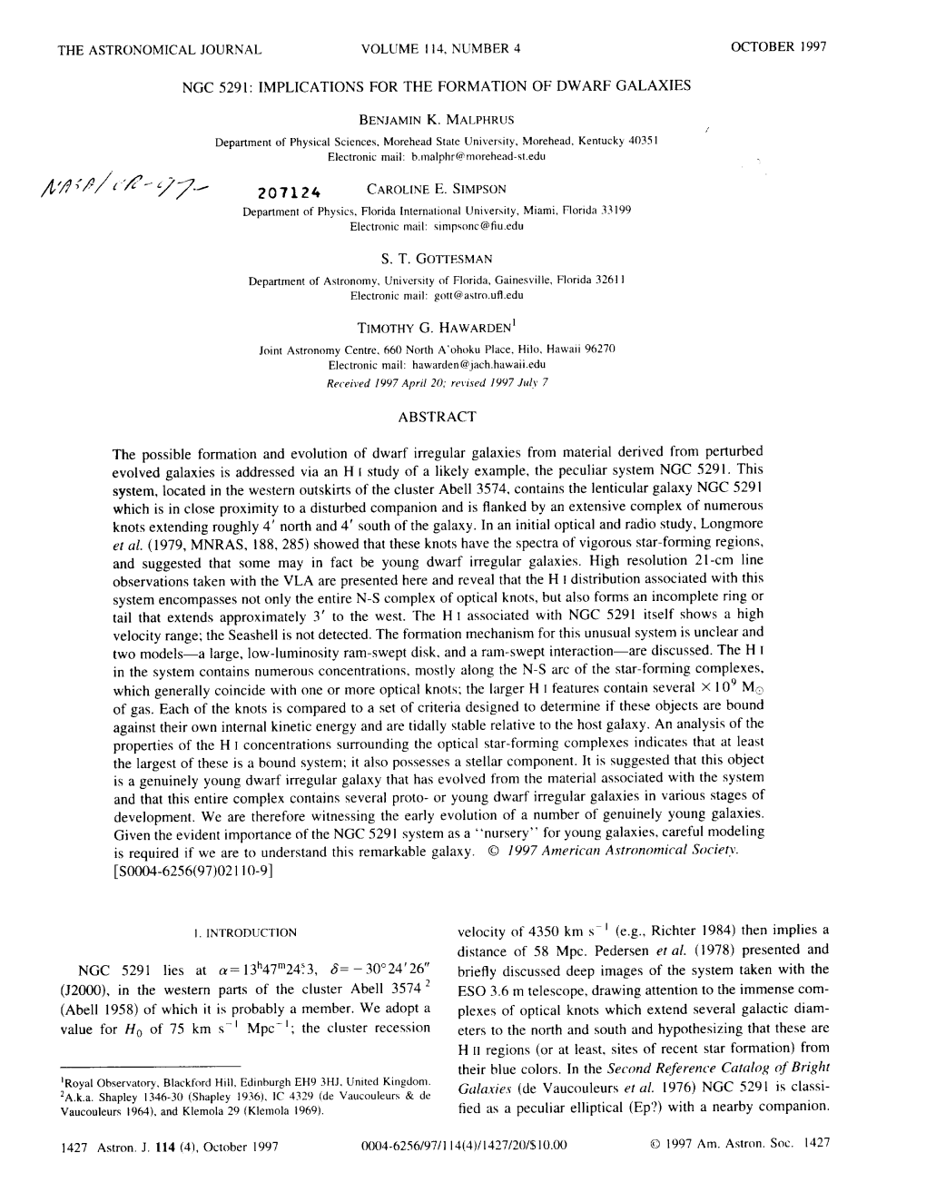 Implications for the Formation of Dwarf Galaxies