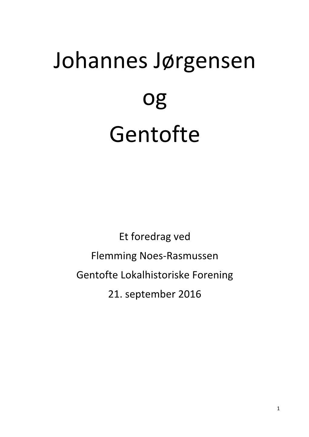 Johannes Jørgensen Og Gentofte
