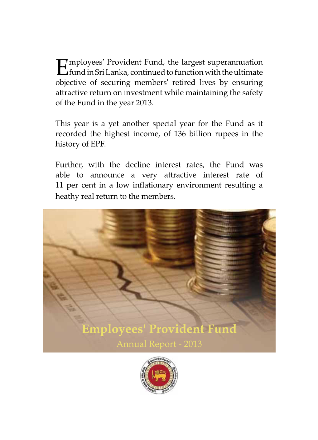 Employees' Provident Fund Annual Report - 2013
