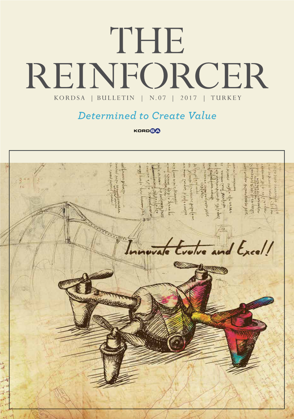 Determined to Create Value Reinforcing out of Every 3 Aircraft Tires and 1 out of Every 3 Automobile Tires Produced in the World