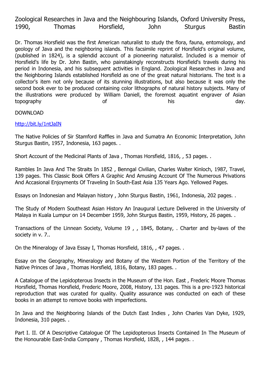 Zoological Researches in Java and the Neighbouring Islands, Oxford University Press, 1990, Thomas Horsfield, John Sturgus Bastin