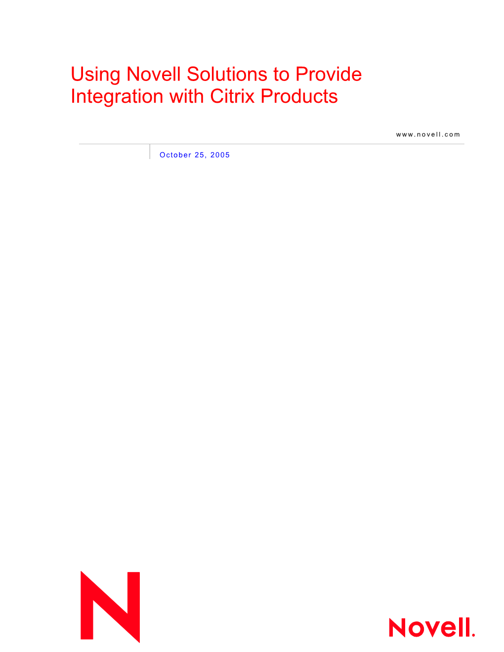 Using Novell Solutions to Provide Integration with Citrix Products