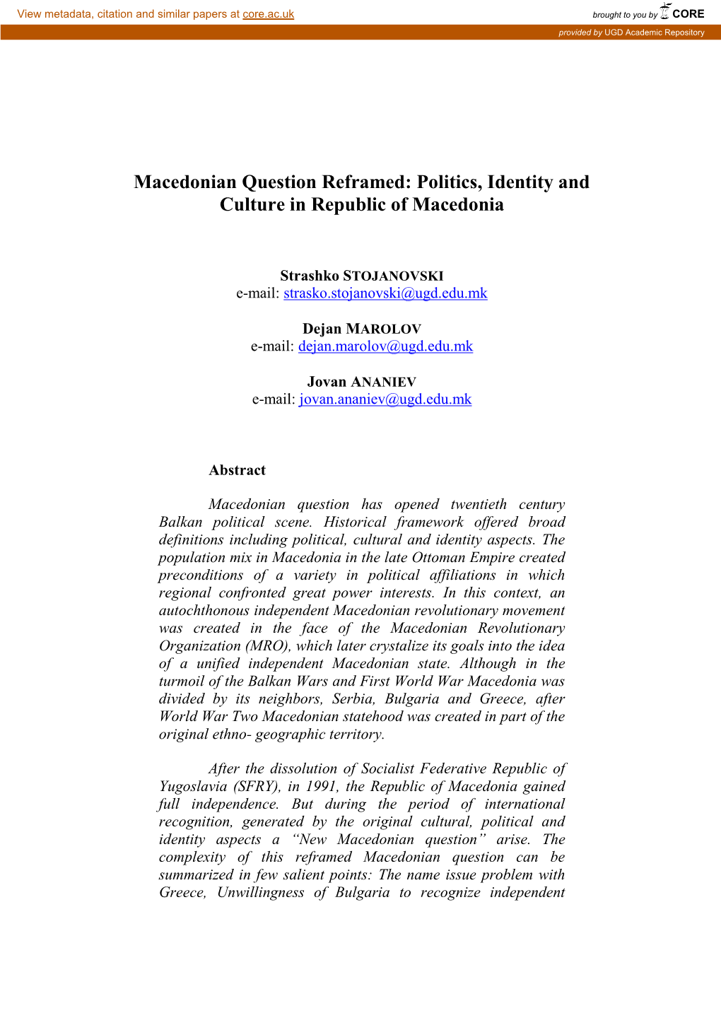 Macedonian Question Reframed: Politics, Identity and Culture in Republic of Macedonia