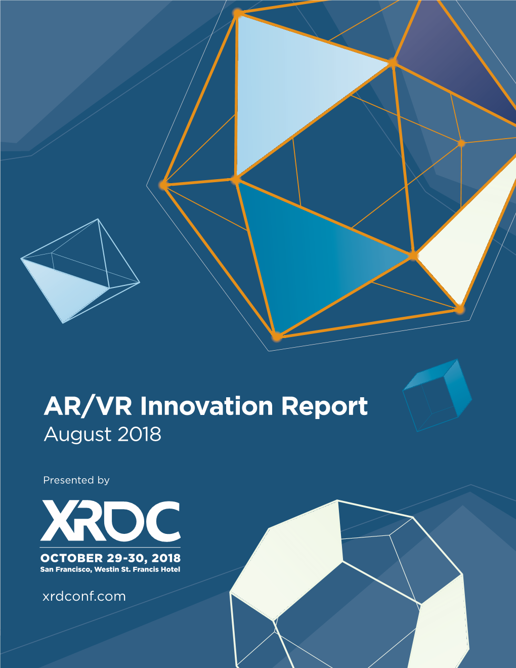 AR/VR Innovation Report August 2018