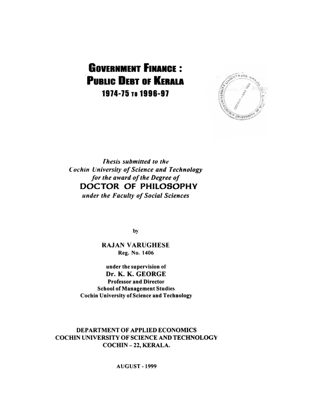 GOVERNMENT FINANCE : Public DEBT of Kerala 1974-75 to 1998-97