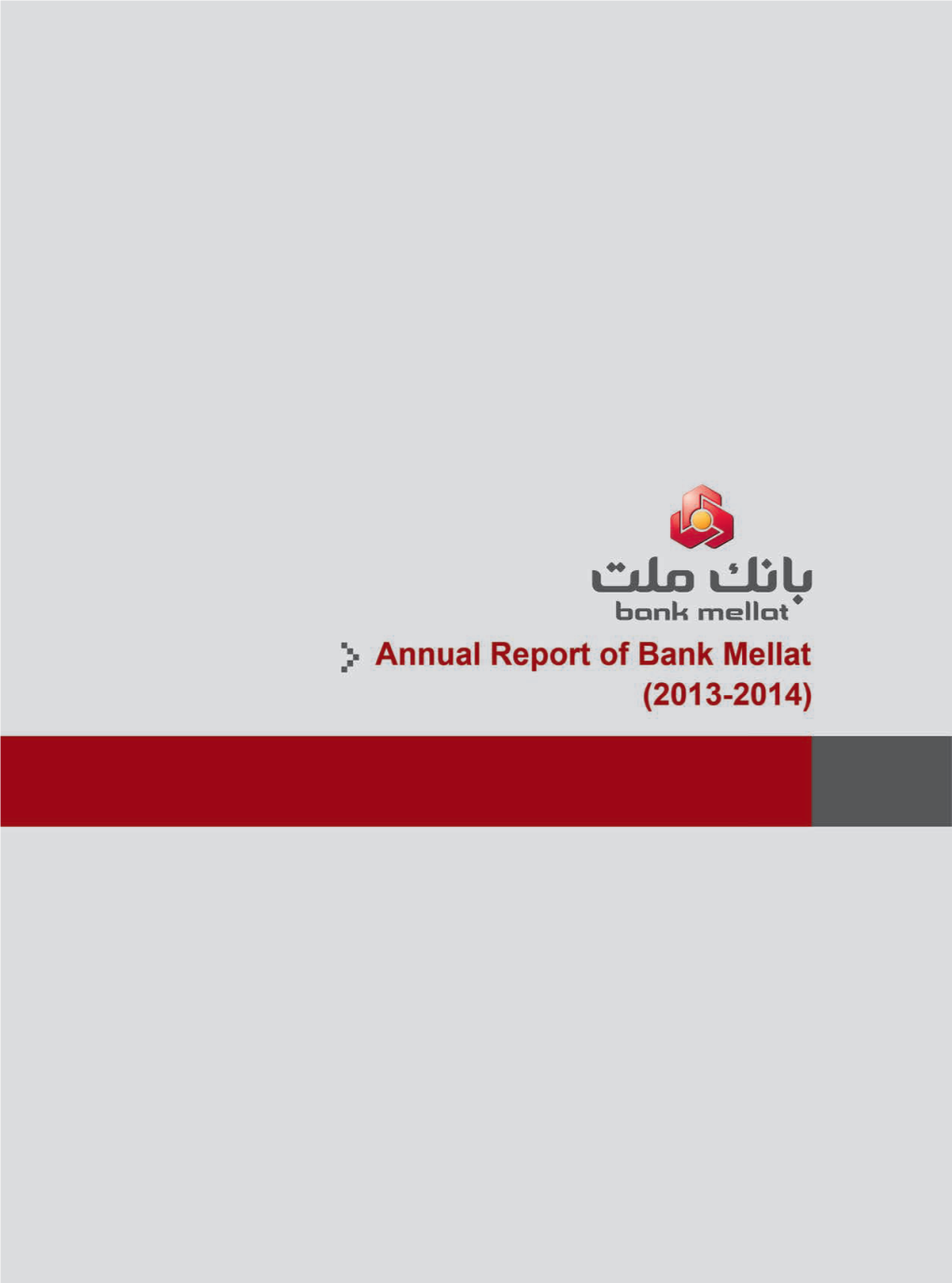 Annual Report of Bank Mellat 2013