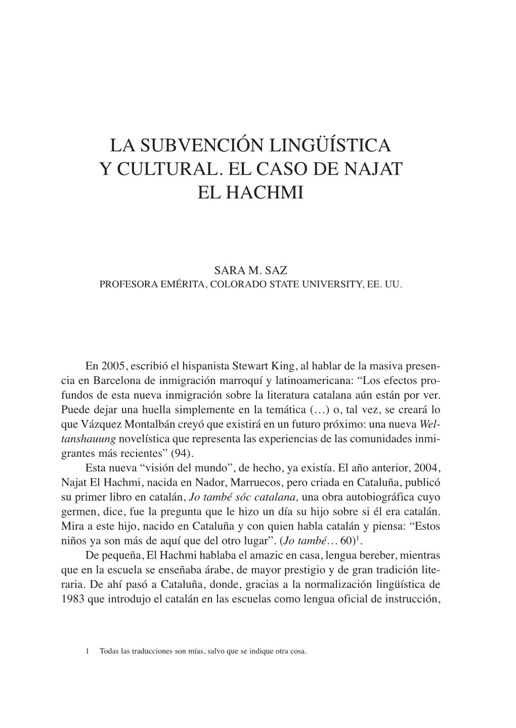 La Subversión Lingüística Y Cultural. El Caso De Najat El Hachmi