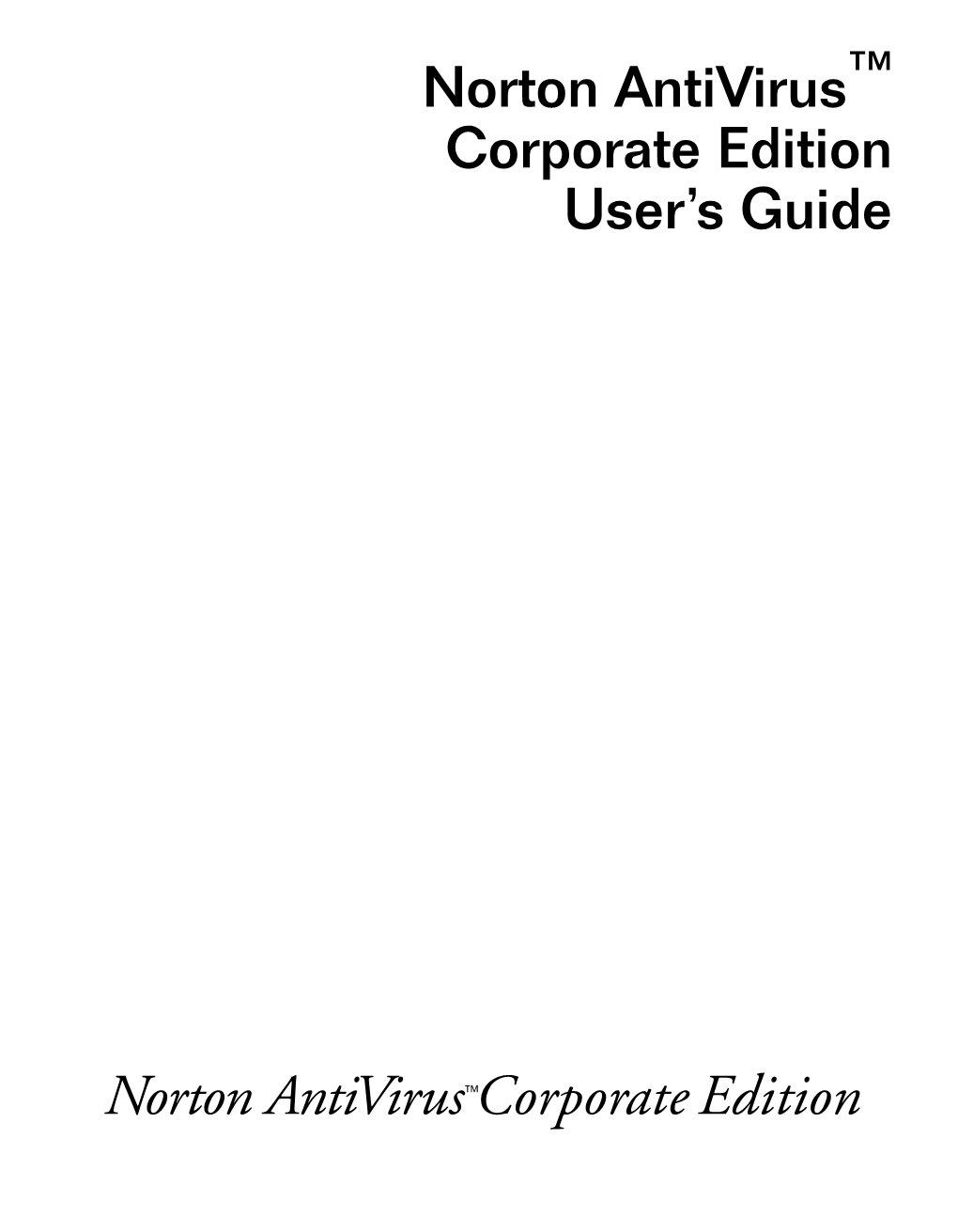 Norton Antivirus Corporate Edition User's Guide