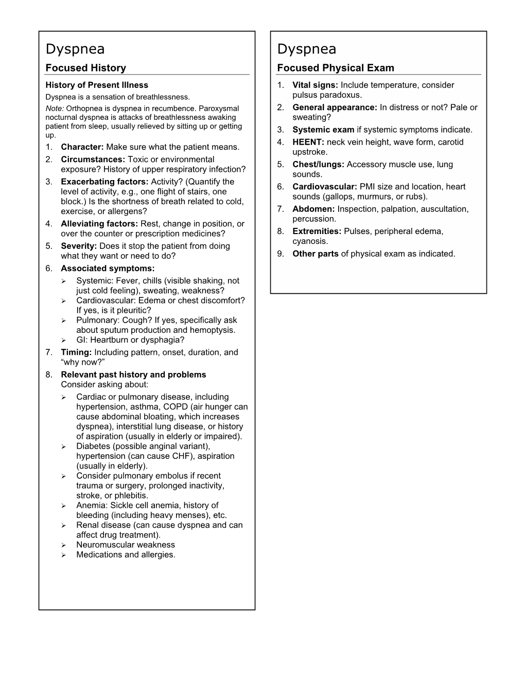 Dyspnea Dyspnea Focused History Focused Physical Exam History of Present Illness 1