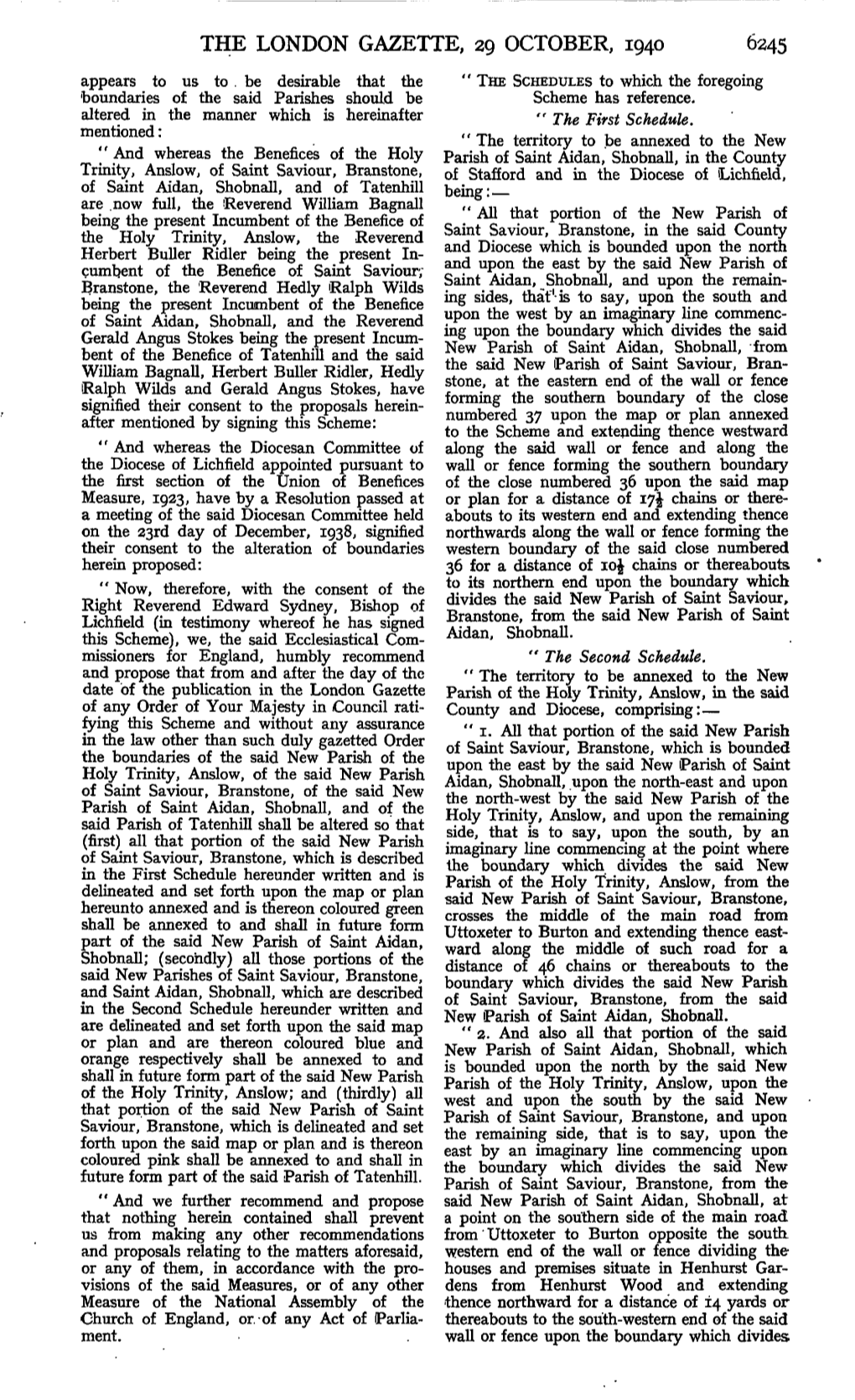 THE LONDON GAZETTE, 29 OCTOBER, 1940 6245 Appears to Us To