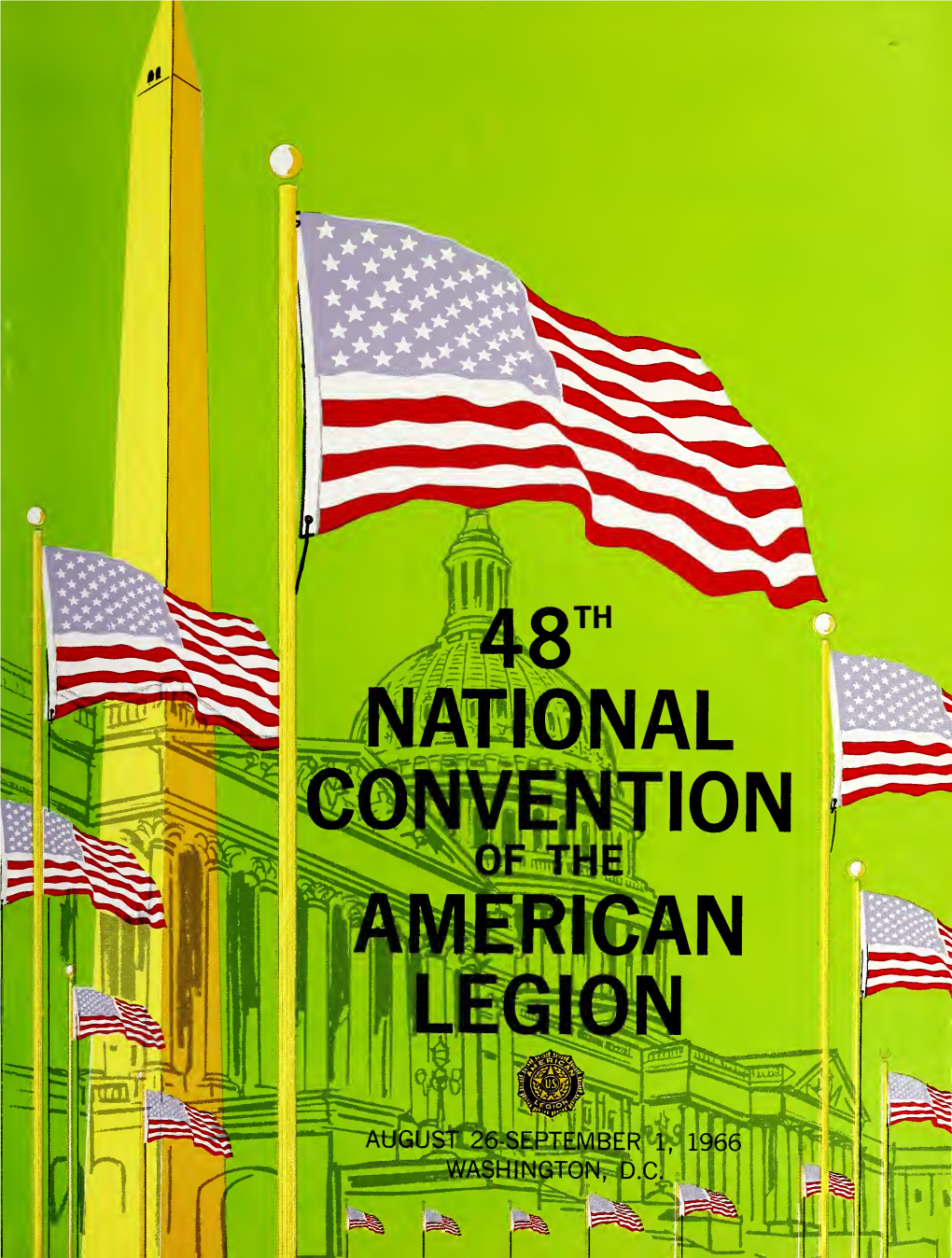 The American Legion 48Th National Convention: Official Program and Annual Report [1966]