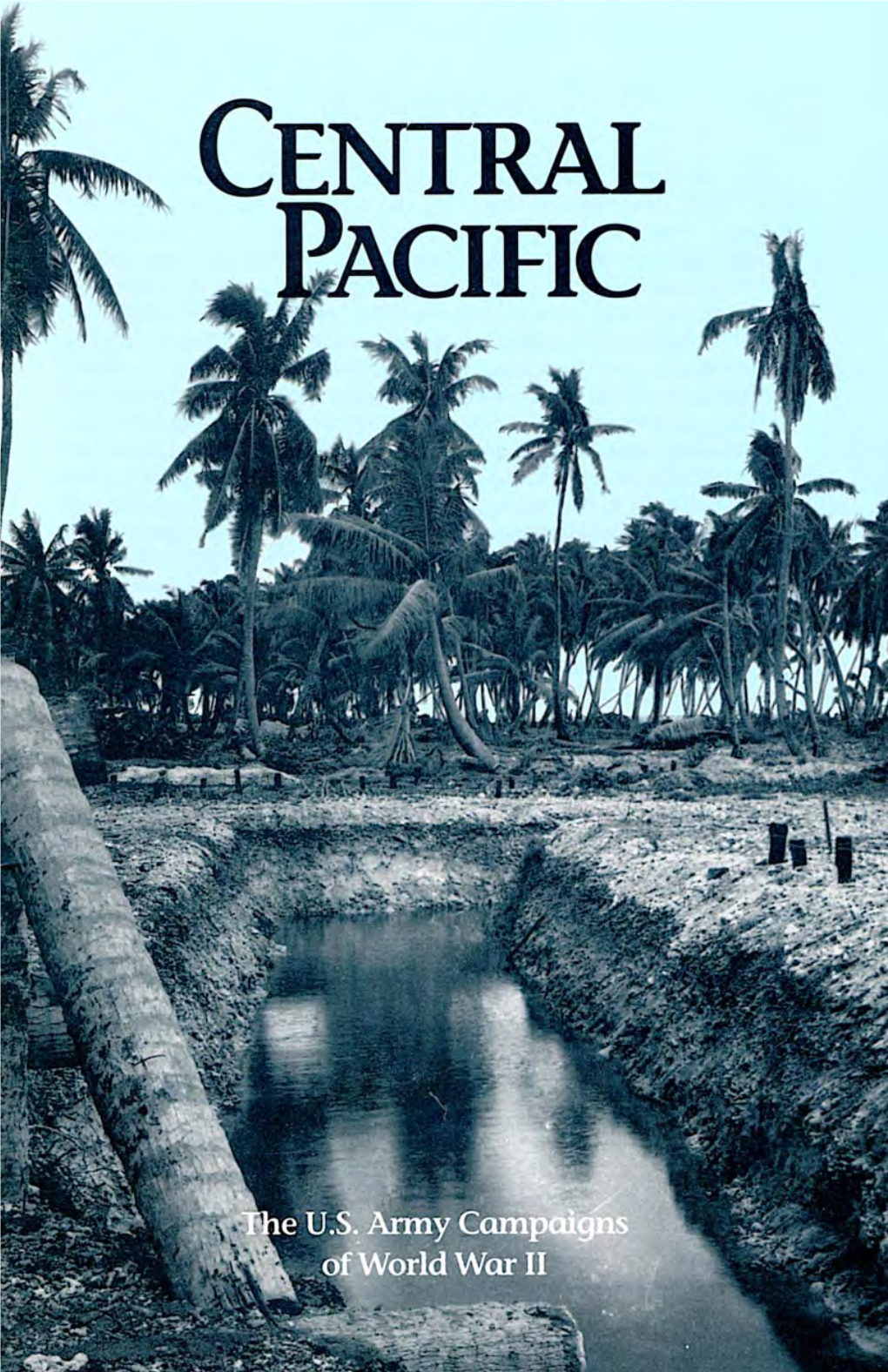 Central Pacific 7 December 1941-6 December 1943