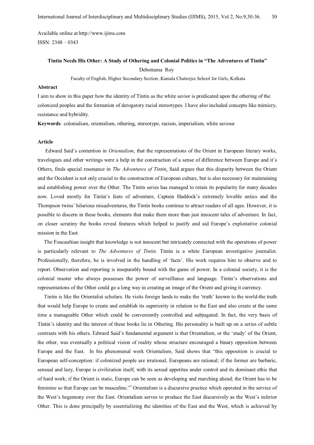 International Journal of Interdisciplinary and Multidisciplinary Studies (IJIMS), 2015, Vol 2, No.9,30-36