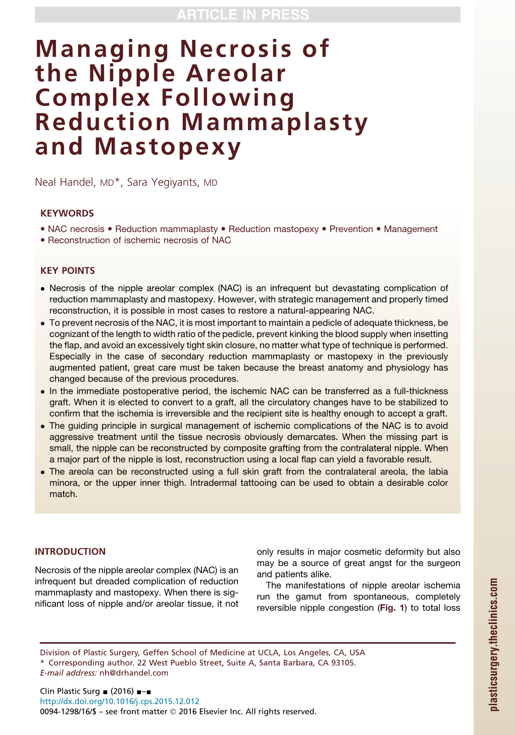 Managing Necrosis of the Nipple Areolar Complex Following Reduction Mammaplasty and Mastopexy