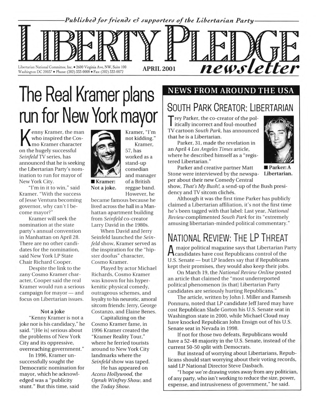The Real Kramer Plans Run for New York Mayor