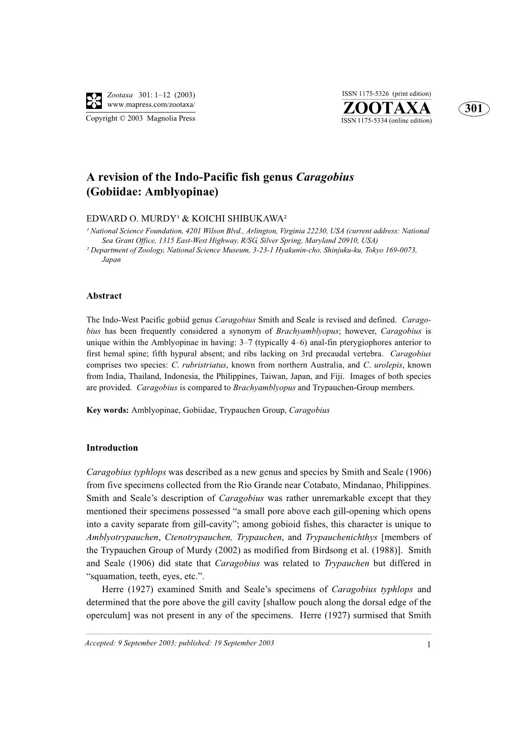 Zootaxa 301: 1–12 (2003) ISSN 1175-5326 (Print Edition) ZOOTAXA 301 Copyright © 2003 Magnolia Press ISSN 1175-5334 (Online Edition)