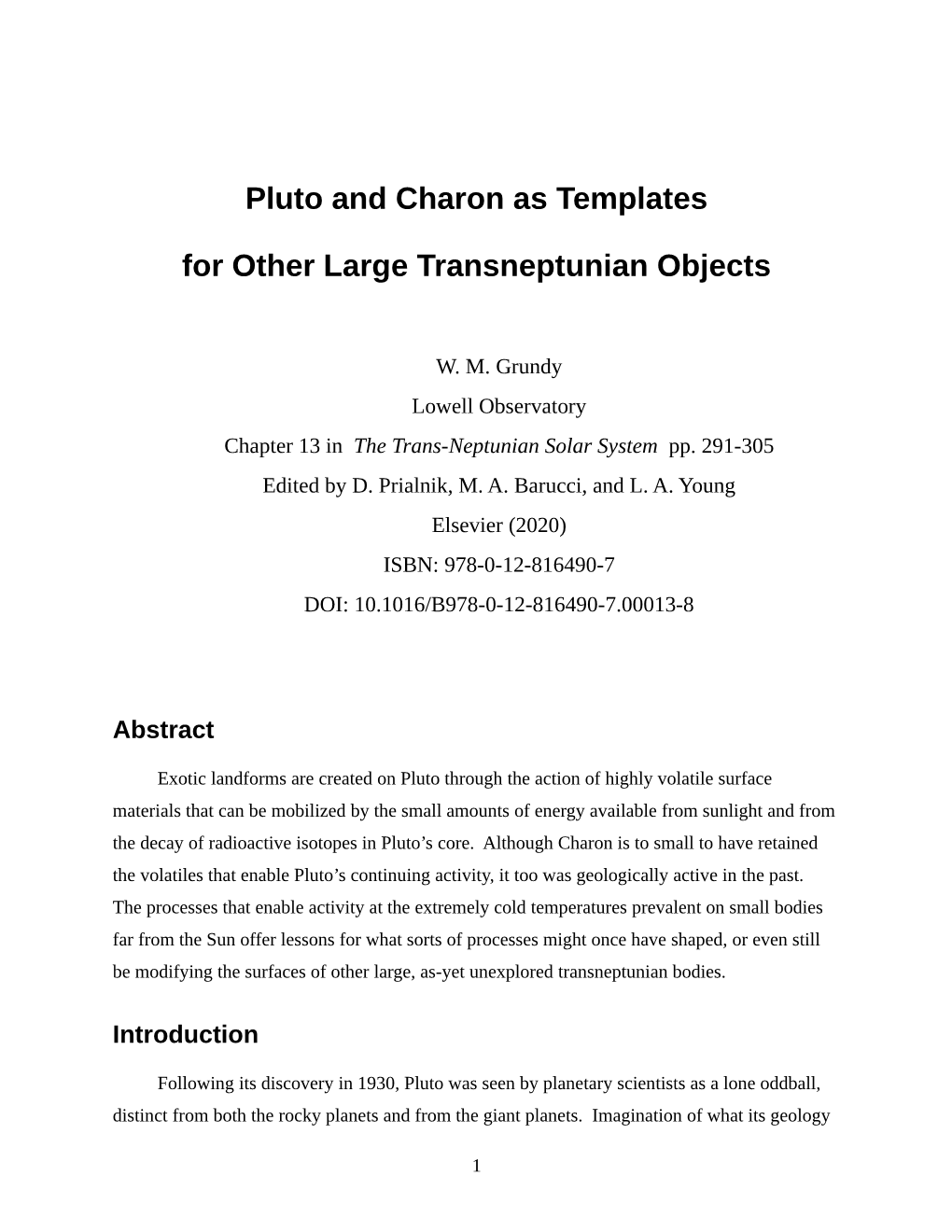 Pluto and Charon As Templates for Other Large Transneptunian Objects