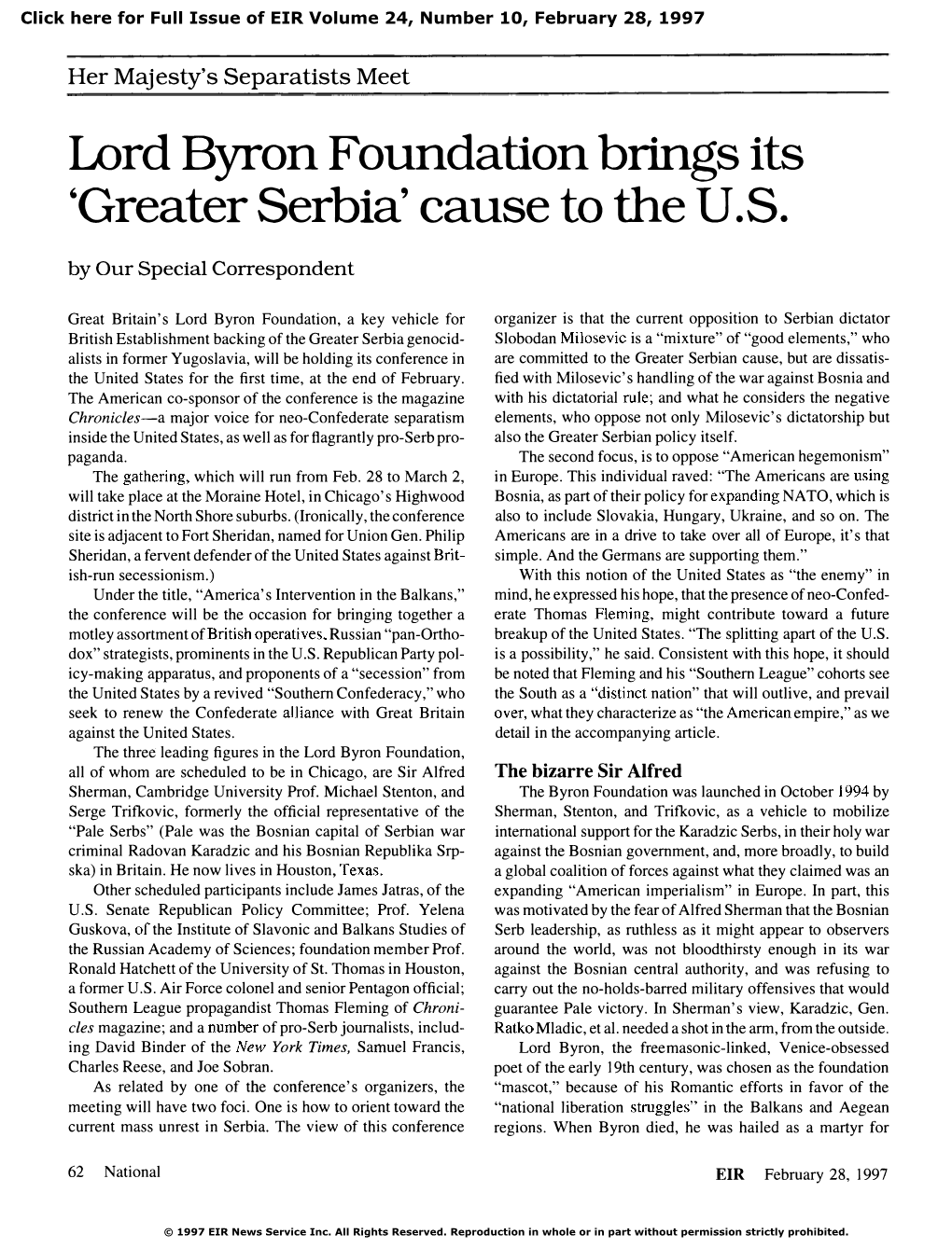 Lord Byron Foundation Brings Its 'Greater Serbia' Cause to the U.S