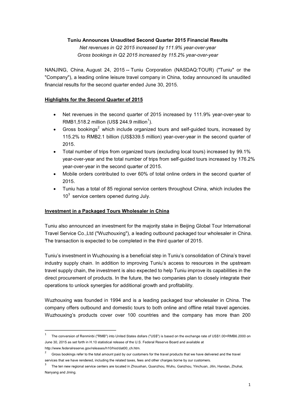 Tuniu Announces Unaudited Second Quarter 2015 Financial Results Net