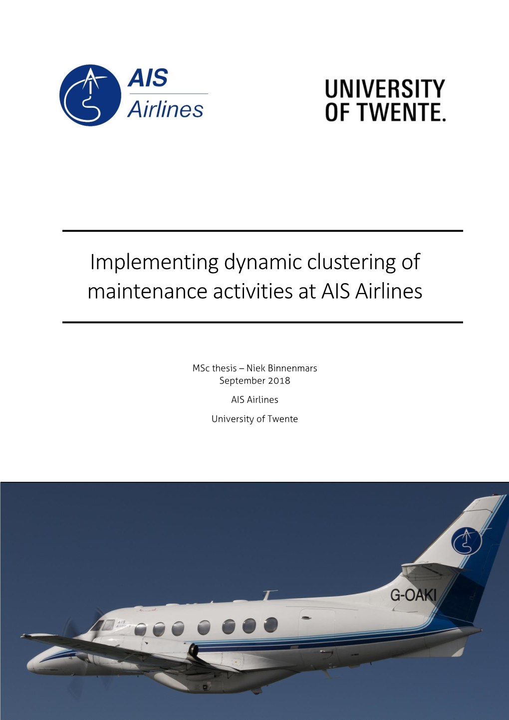 Implementing Dynamic Clustering of Maintenance Activities at AIS Airlines