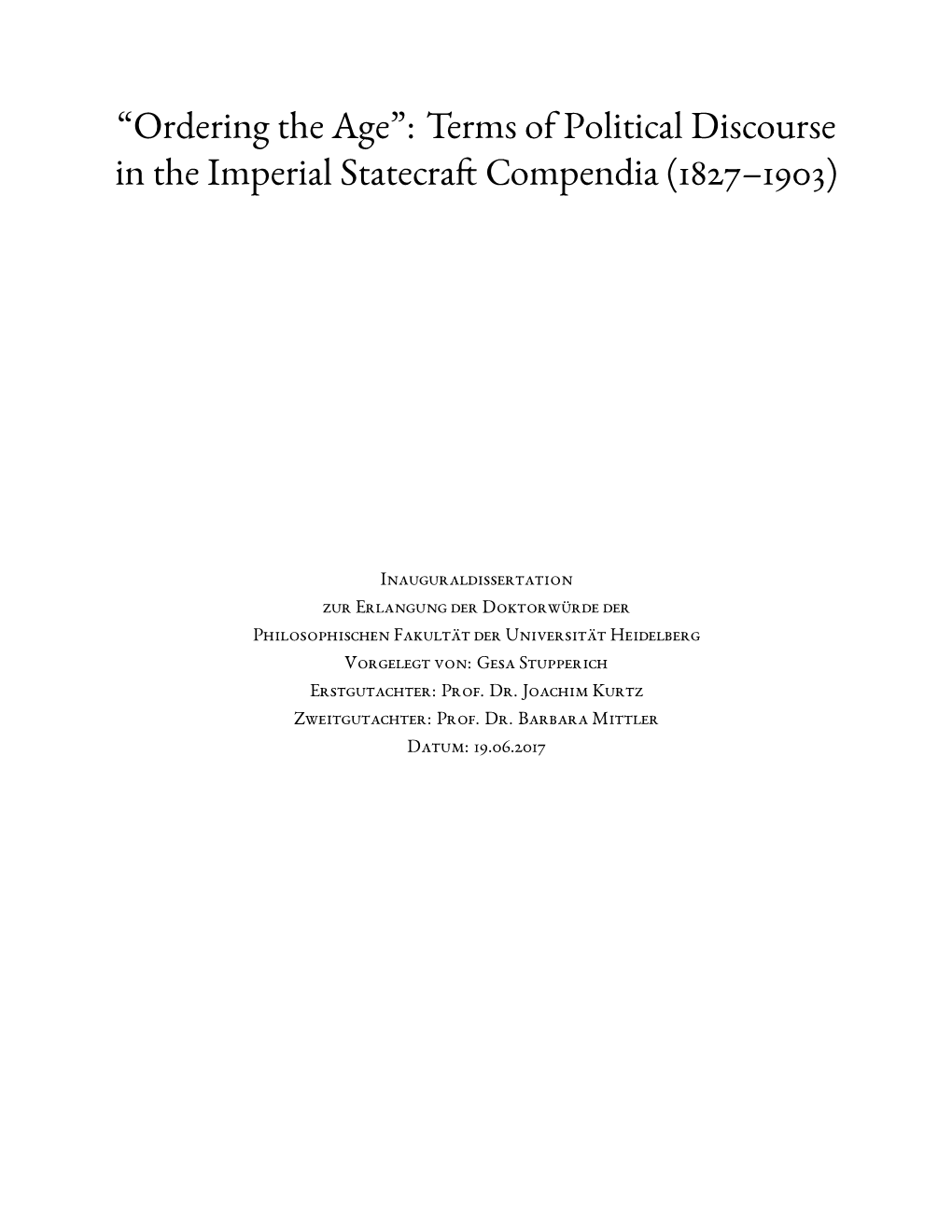 “Ordering the Age”: Terms of Political Discourse in the Imperial Statecraft Compendia (1827–1903)