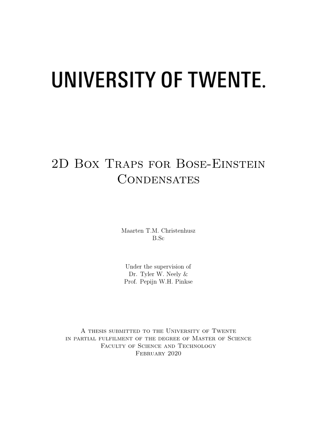 2D Box Traps for Bose-Einstein Condensates