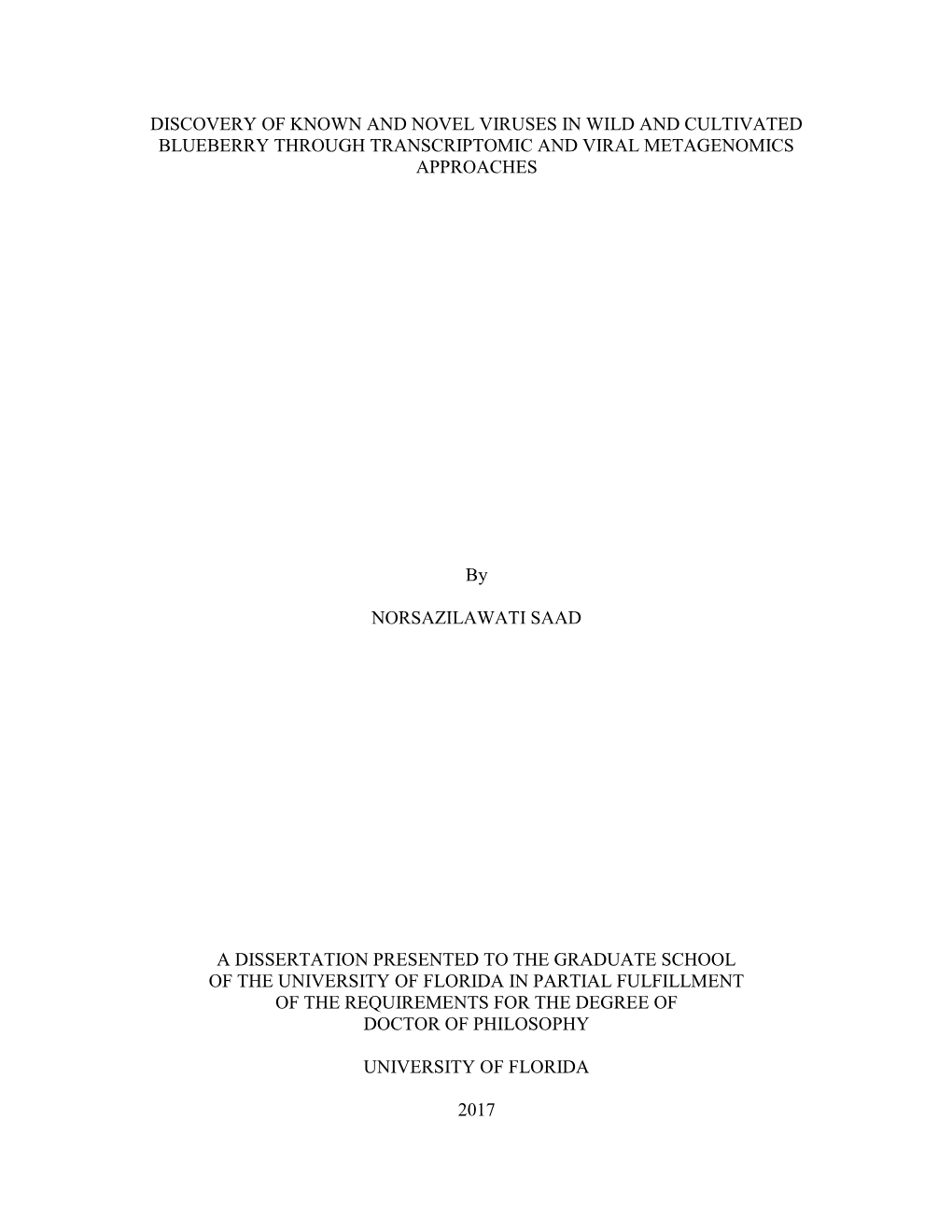 Discovery of Known and Novel Viruses in Wild and Cultivated Blueberry Through Transcriptomic and Viral Metagenomics Approaches