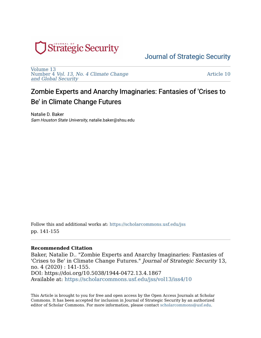 Zombie Experts and Anarchy Imaginaries: Fantasies of 'Crises to Be' in Climate Change Futures