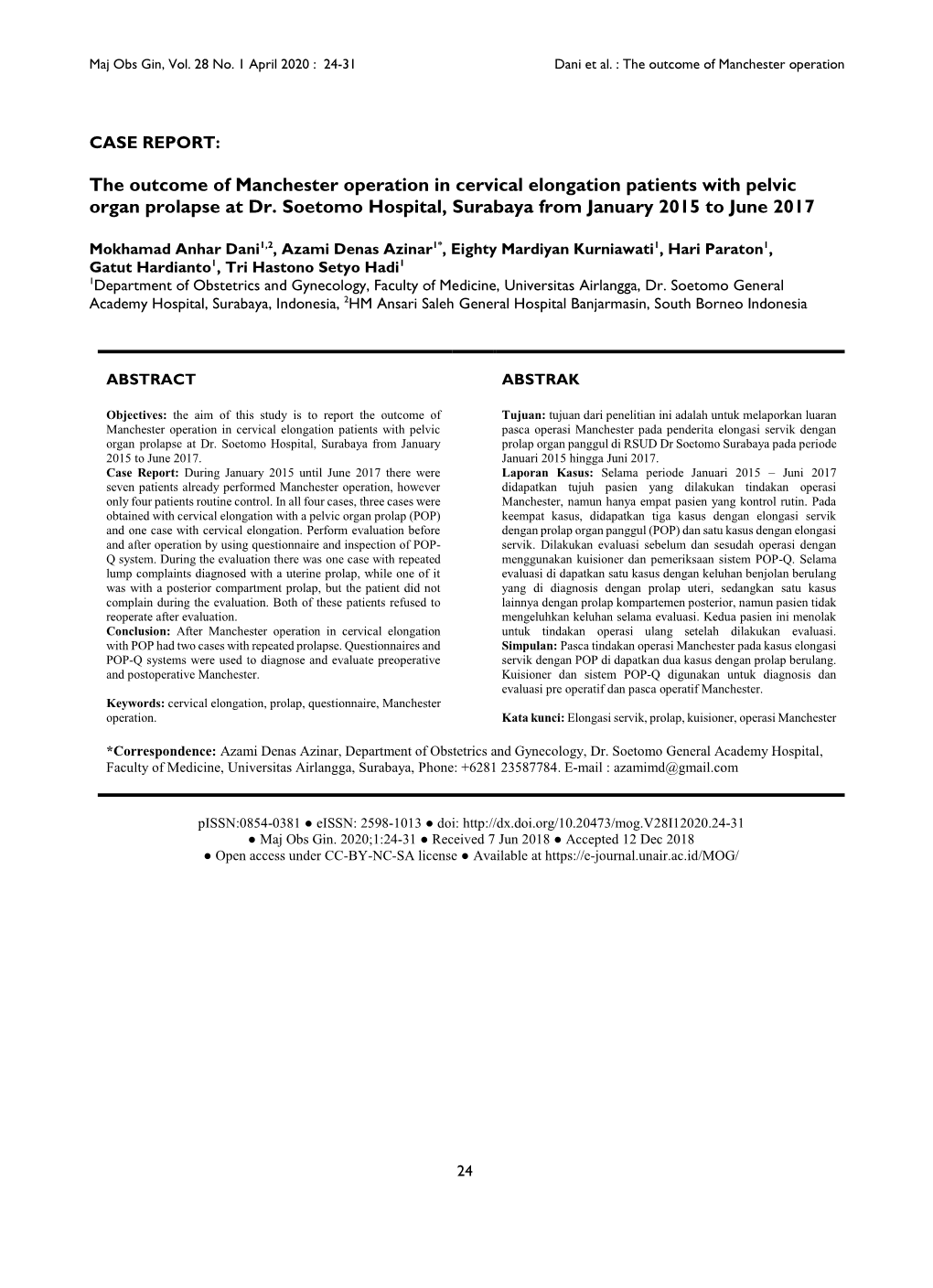 The Outcome of Manchester Operation in Cervical Elongation Patients with Pelvic Organ Prolapse at Dr