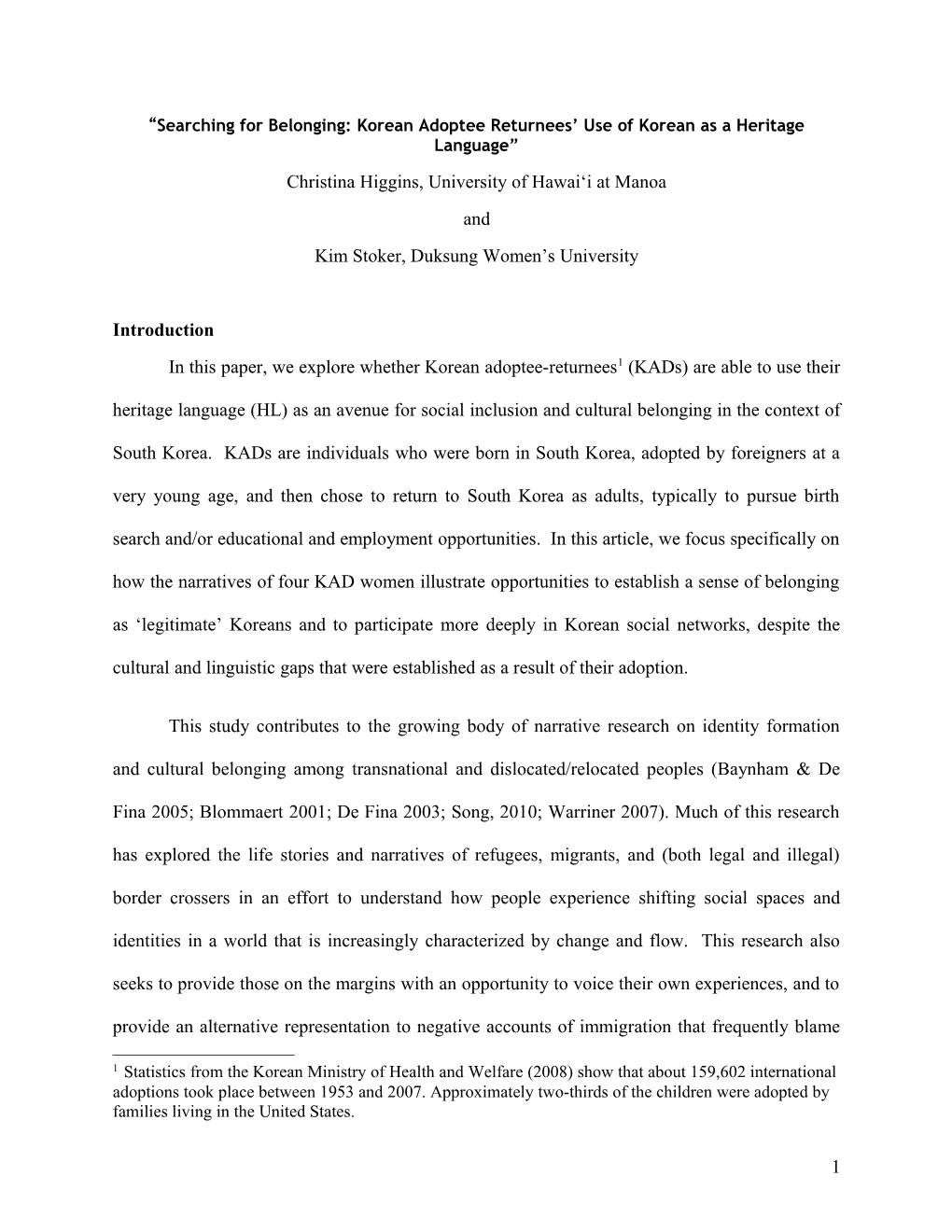 Language Learning As A Site For Belonging: A Narrative Analysis Of Korean Adoptee-Returnees