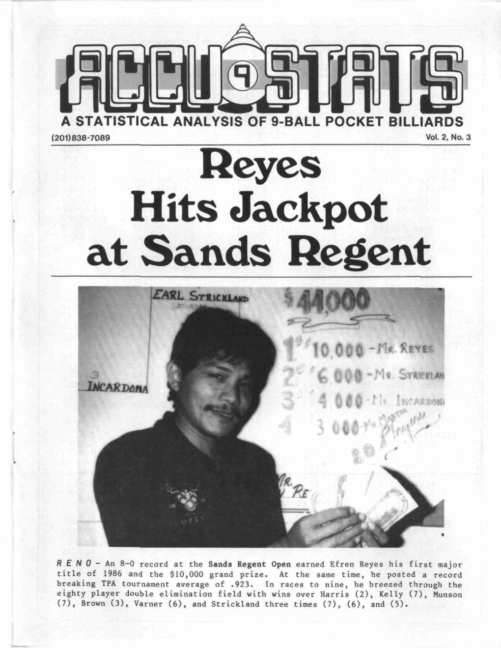 Efren Reyes His First Major Title of 1986 and the $10,000 Grand Prize
