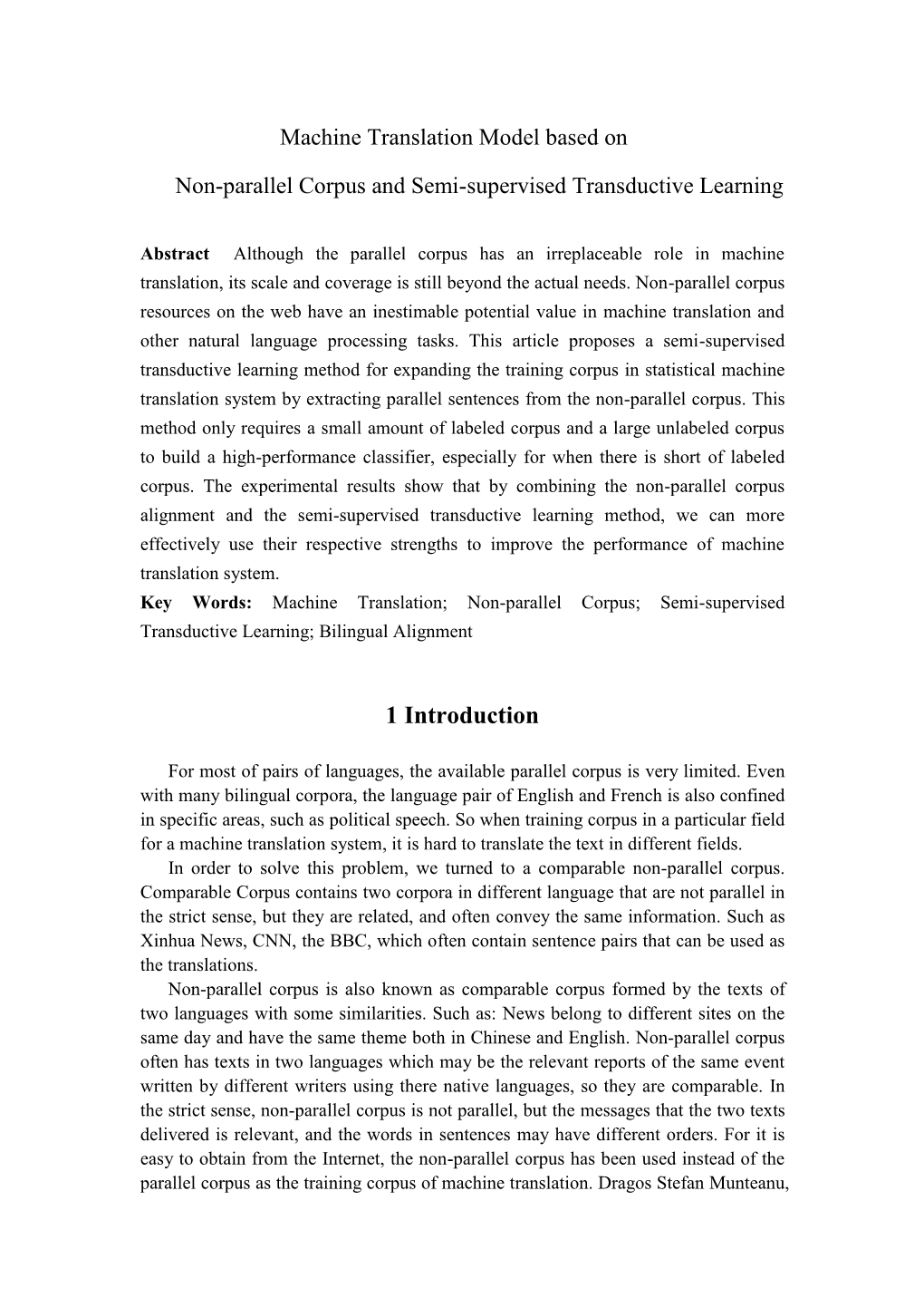 Machine Translation Model Based on Non-Parallel Corpus And