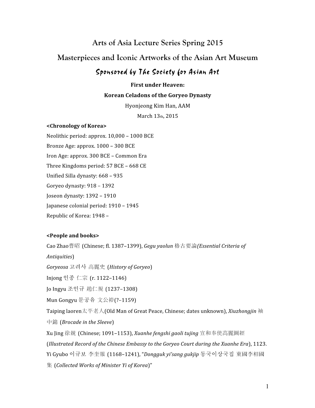 Arts of Asia Lecture Series Spring 2015 Masterpieces and Iconic Artworks of the Asian Art Museum